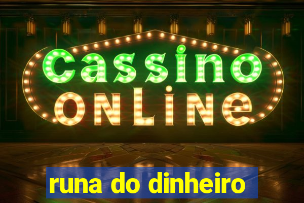 runa do dinheiro